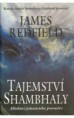 Tajemství Shambhaly - Hledání jedenáctého proroctví, James Redfield